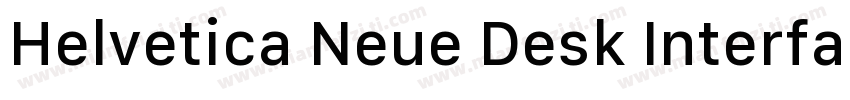 Helvetica Neue Desk Interface字体转换